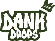 Dank Drops