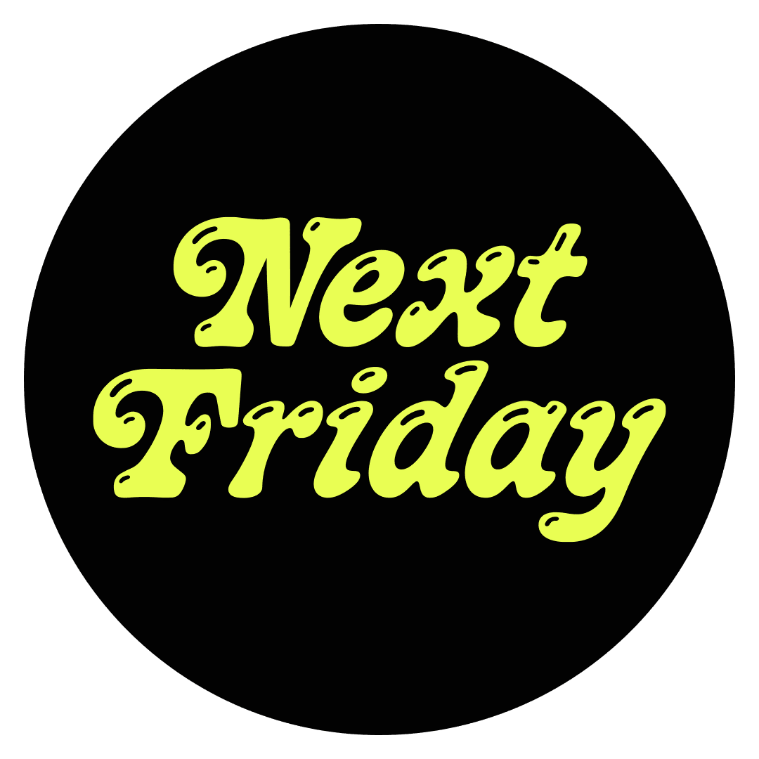 Next Friday PR